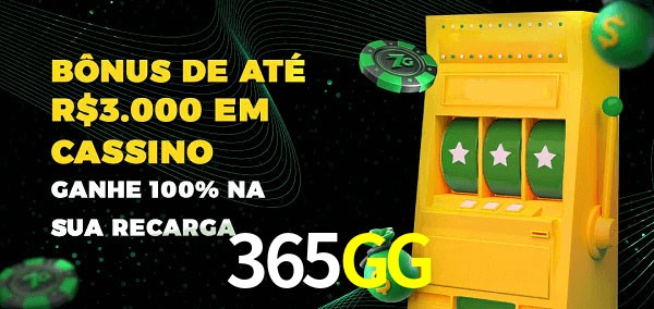 365GG melhor bônus de depósito